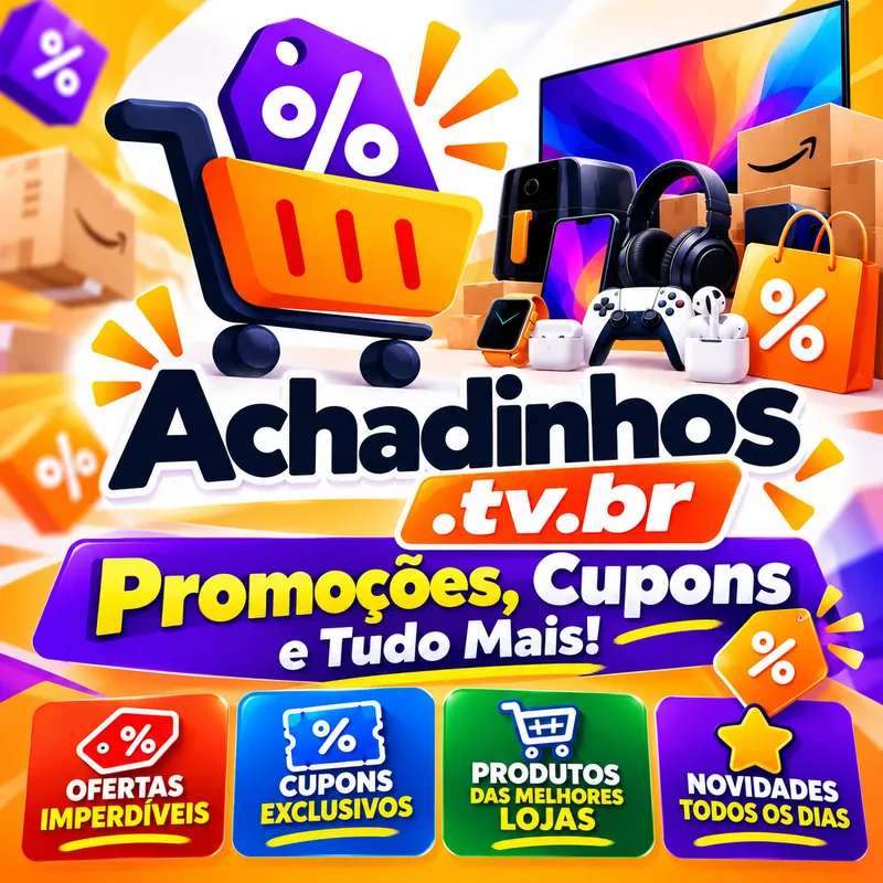 Achadinhos.tv.br – promoções, cupons e tudo mais